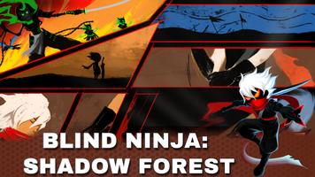 Blind Ninja: Shadow Forest постер