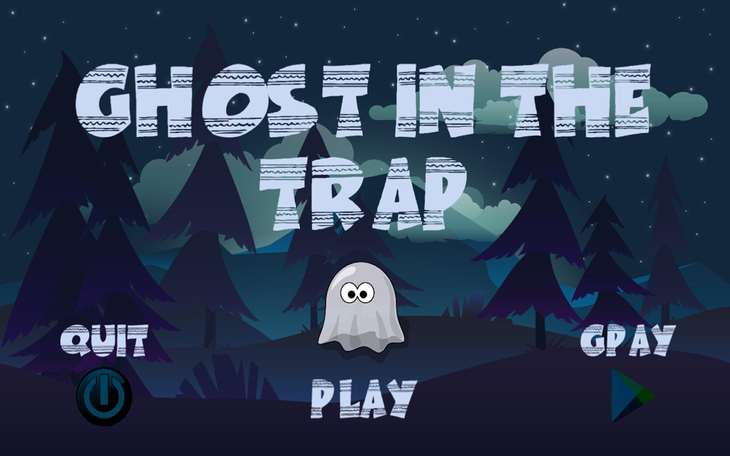 Trap android games. Ghost Trap программа. The Ghost на андроид.