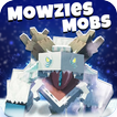 Mod Mowzies Foules Minecraft