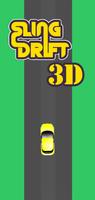 Sling Drift 3D Plakat