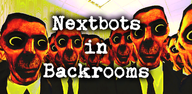 CapCut_nextbots in backrooms how to download