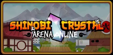 Shinobi Crystal - Arena Online