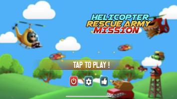 Helicopter Rescue Army Mission poster
