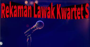 Rekaman Lawak Kwartet S poster