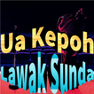 Lawak Tunggal Sunda Ua Kepoh