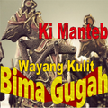 Wayang Kulit Ki Manteb: Bima Gugah
