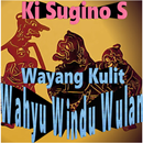Wahyu Windu Wulan | Wayang Kulit Ki Sugino S APK