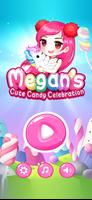 MeganPlay's Cute Candy Celebra Affiche
