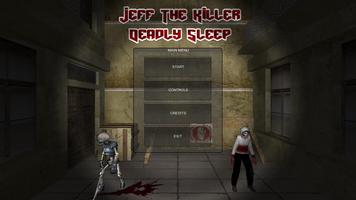 Jeff The Killer: Deadly Sleep poster