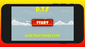 D.T.F. (Dude that Truck Flips) 海報