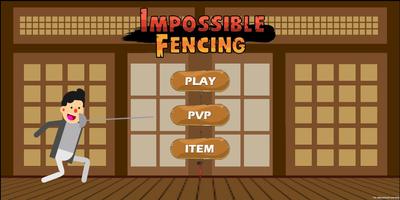 Impossible Fencing Affiche