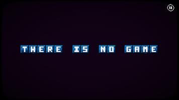 There is no game - Jam Edition 포스터