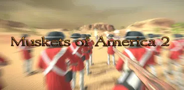 Muskets of America 2