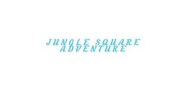 Jungle Square Beta Version پوسٹر