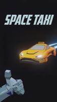 Space Taxi - cosmic runner الملصق