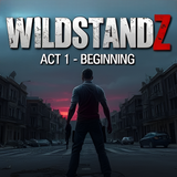 WildStandZ: Act 1 - Beginning APK