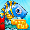 Funny Fish