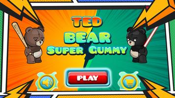 Ted bear Super Gummy adventure bài đăng