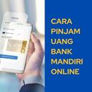 Cara Pinjam Uang Bank Mandiri Online APK