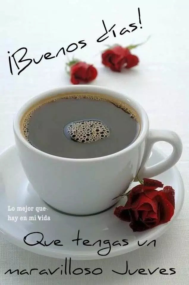 Descargar Buenos Dias con cafe GIF APK para Android jueves gif Descargar Buenos Dias con cafe GIF APK para Android