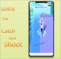 Catch And Shoot New Guide plakat