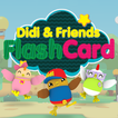 Didi & Friends - FlashCard