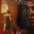 House Of Ashes Game guide
