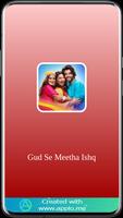 Gud Se Meetha Ishq Serial ảnh chụp màn hình 2
