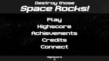 Destroy those Space Rocks! Affiche