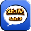 Gudang Status WA Plus Gambar DP