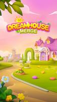 Dream House Merge poster