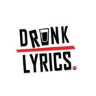 Drunk Lyrics icône