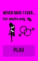 Never Have I Ever For adults only โปสเตอร์