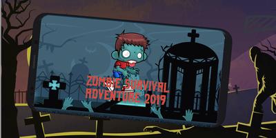 Survival Zombie Adventure 2019 Affiche
