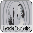 How to Exercise Your Voice icône