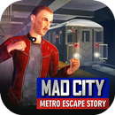 Mad City Metro Escape Story 2020 APK