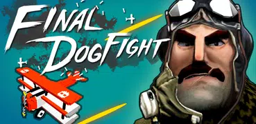 Final Dogfight - Letzter Luftk