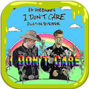 I Don't care ||Ed Sheeran ft Justin Bieber APK