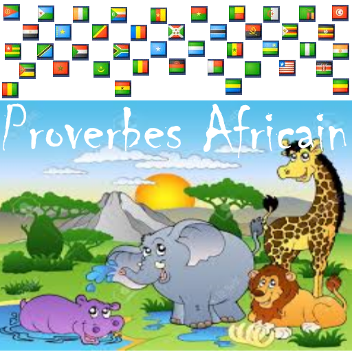Proverbes Africain