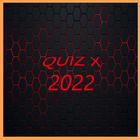 Quiz X : 2022 icon