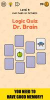 Logic Quiz Dr. Brain: riddles and puzzle game capture d'écran 2