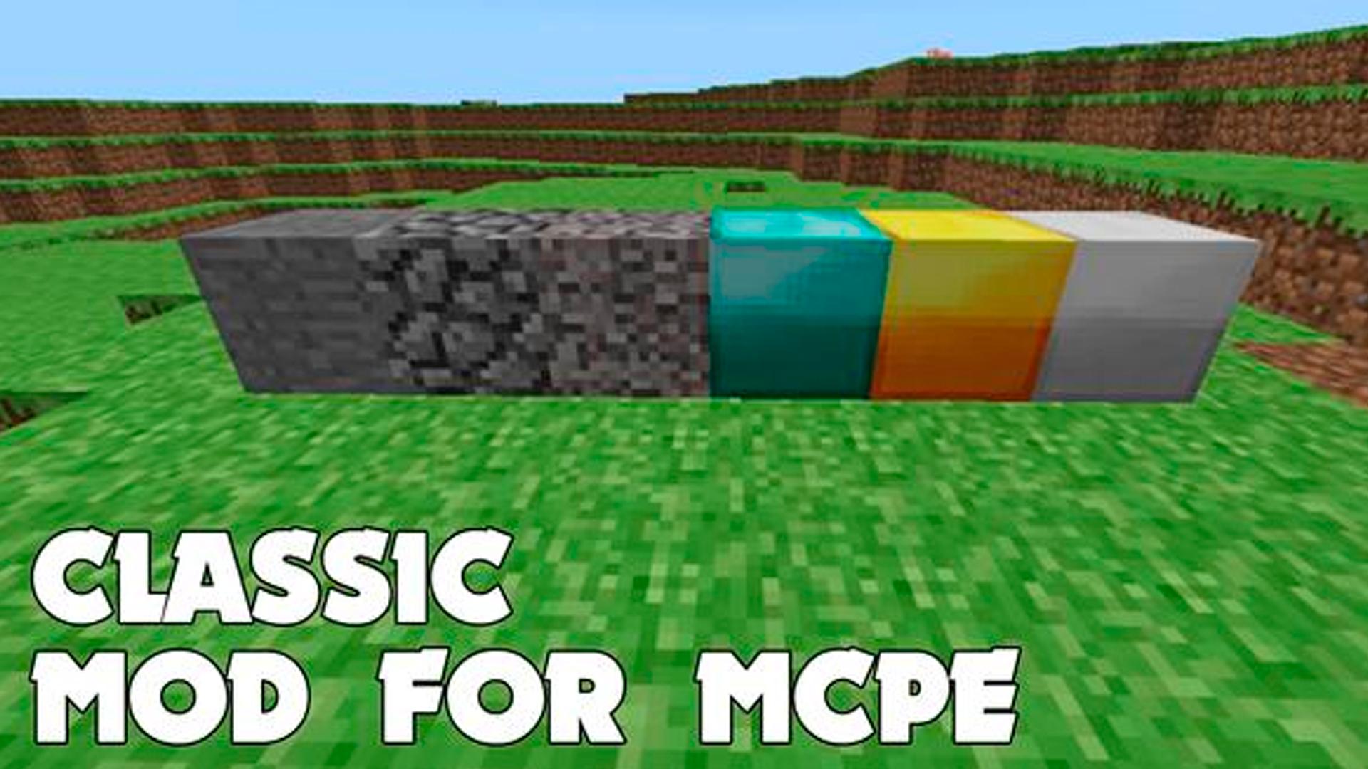 Classic Minecraft Mod for MCPE für Android - APK herunterladen
