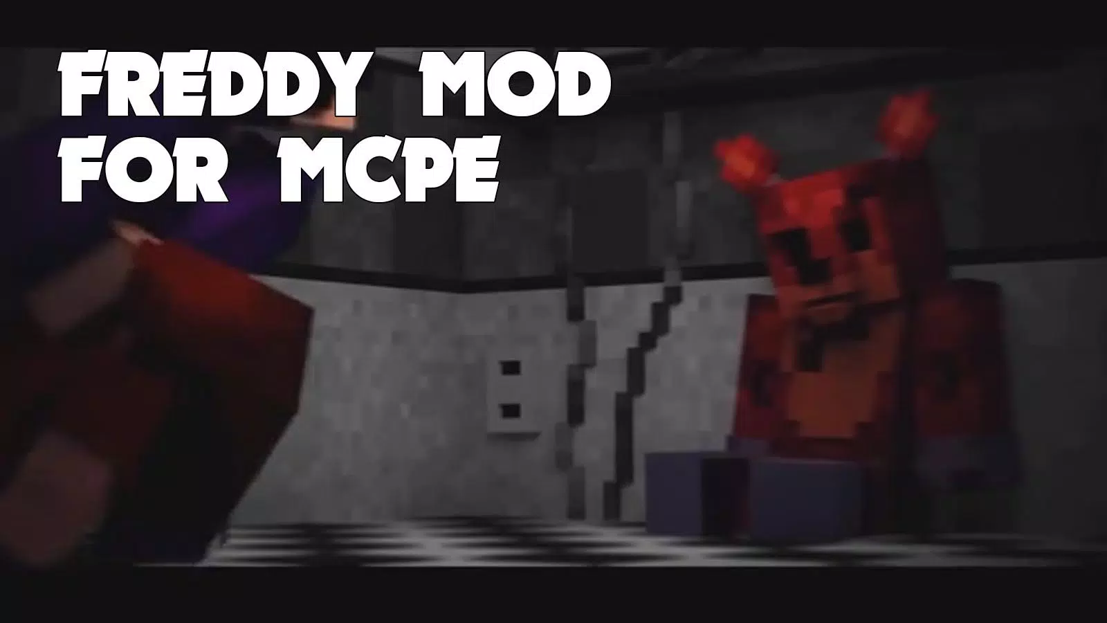 Mod Freddy for Minecraft PE - Apps on Google Play