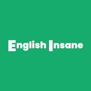 English Insane APK
