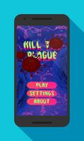 Kill The Plague الملصق