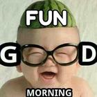 Fun Good Morning&Good Night icono