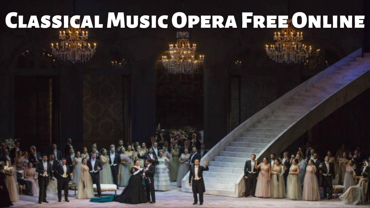 Classical Music Opera Free Online For Android - APK Download