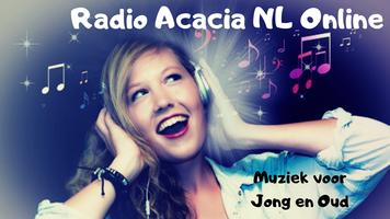 Radio Acacia NL Online Muziek voor Jong en Oud Affiche