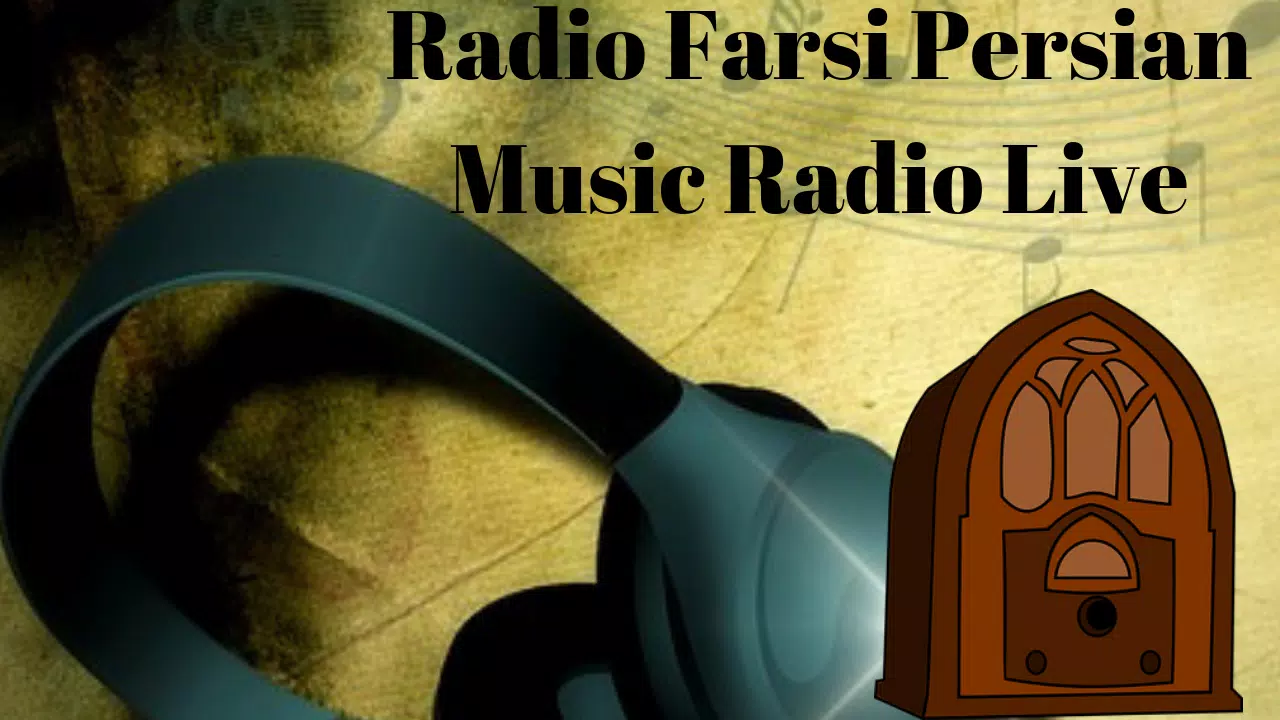 Radio Farsi Persian APK للاندرويد تنزيل