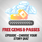 Free Gems and Passes Episode icon
